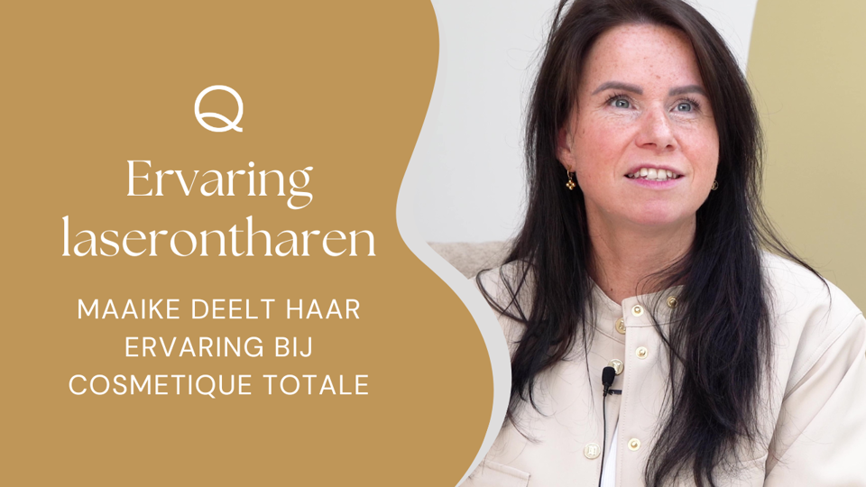 Ervaring Laserontharen Cosmetique Totale (2)